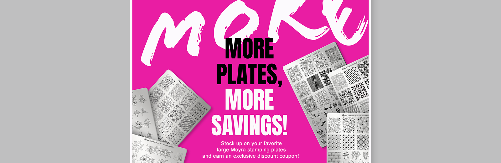 MORE PLATES, MORE SAVINGS!